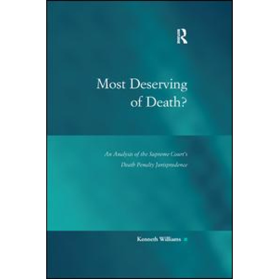 Most Deserving of Death? Most Deserving of Death?