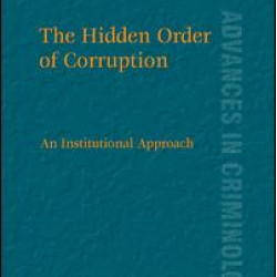 The Hidden Order of Corruption The Hidden Order of Corruption