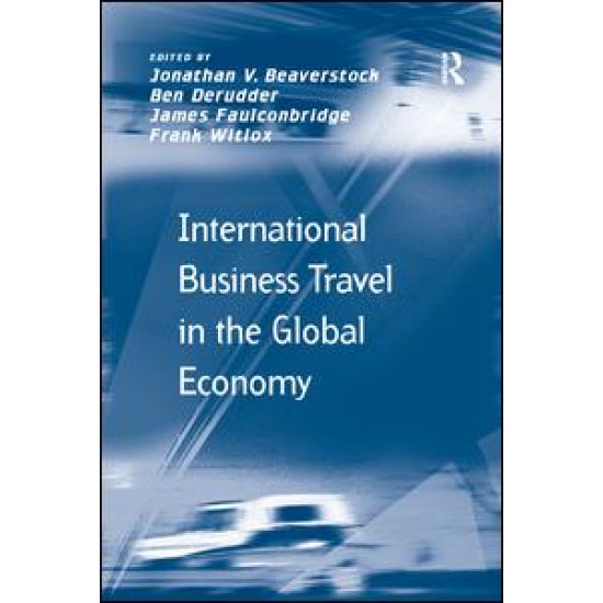 International Business Travel in the Global Economy International Business Travel in the Global Economy