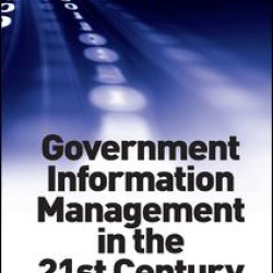 Government Information Management in the 21st Century
