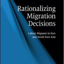 Rationalizing Migration Decisions Rationalizing Migration Decisions