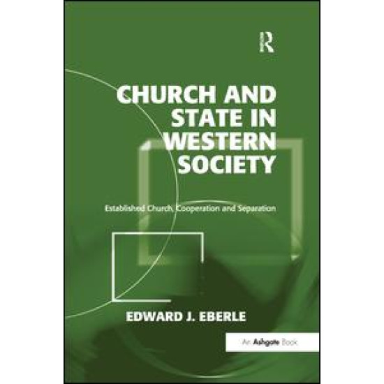 Church and State in Western Society Church and State in Western Society