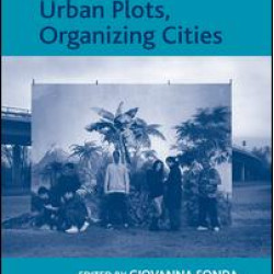 Urban Plots, Organizing Cities