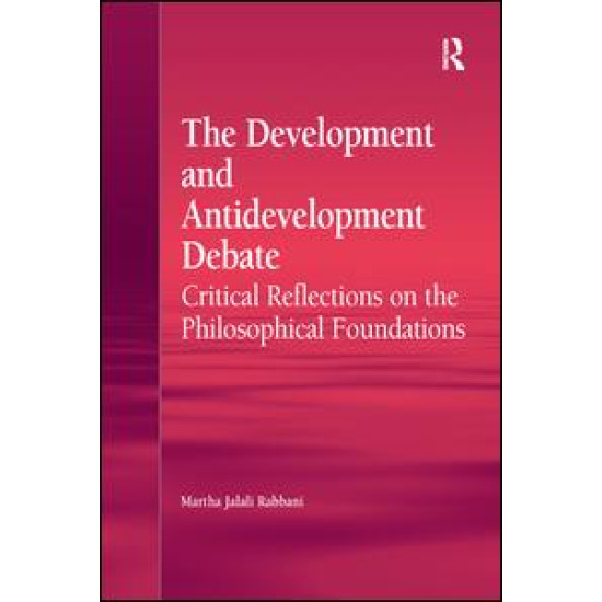 The Development and Antidevelopment Debate