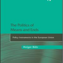 The Politics of Means and Ends The Politics of Means and Ends