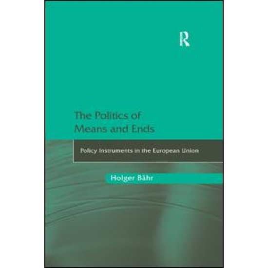 The Politics of Means and Ends