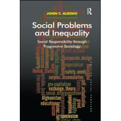 Social Problems and Inequality Social Problems and Inequality