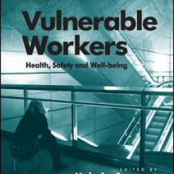 Vulnerable Workers