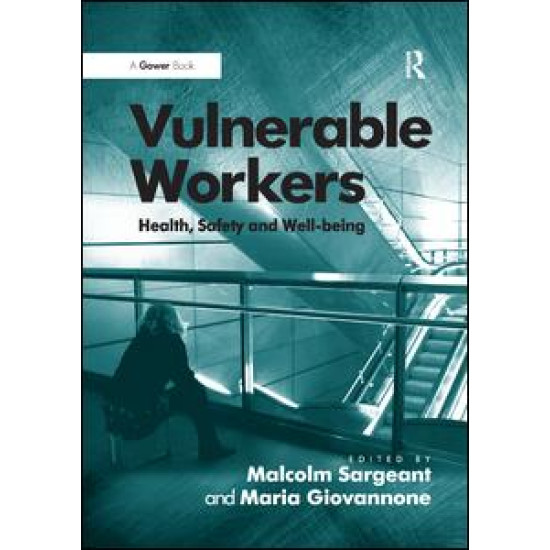 Vulnerable Workers