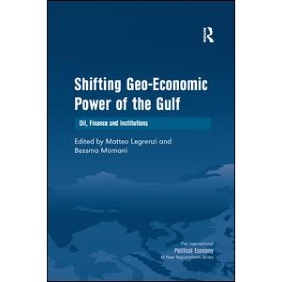 Shifting Geo-Economic Power of the Gulf