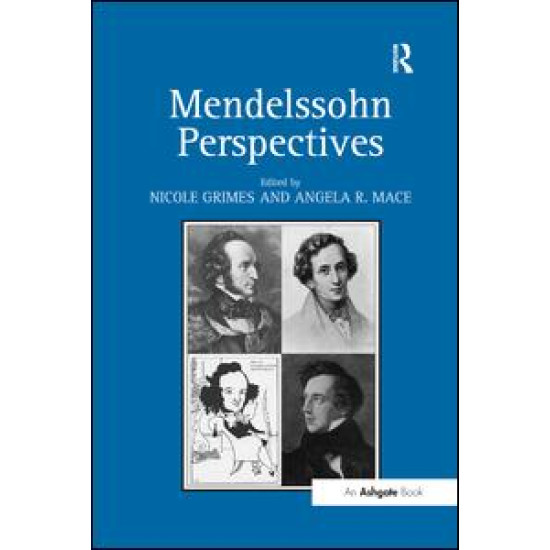 Mendelssohn Perspectives Mendelssohn Perspectives