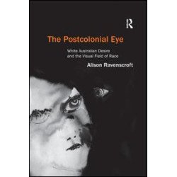 The Postcolonial Eye