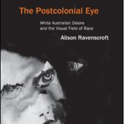 The Postcolonial Eye