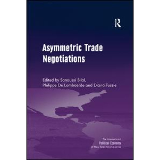 Asymmetric Trade Negotiations Asymmetric Trade Negotiations
