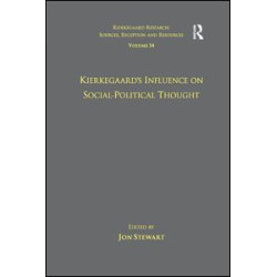 Volume 14: Kierkegaard's Influence on Social-Political Thought