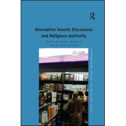 Alternative Islamic Discourses and Religious Authority Alternative Islamic Discourses and Religious Authority