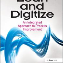 Lean and Digitize Lean and Digitize