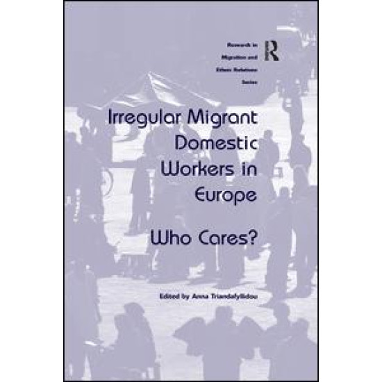 Irregular Migrant Domestic Workers in Europe Irregular Migrant Domestic Workers in Europe