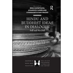 Hindu and Buddhist Ideas in Dialogue Hindu and Buddhist Ideas in Dialogue