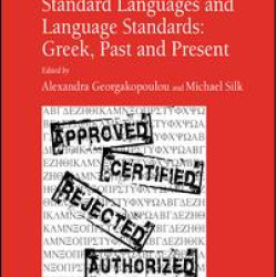 Standard Languages and Language Standards – Greek, Past and Present