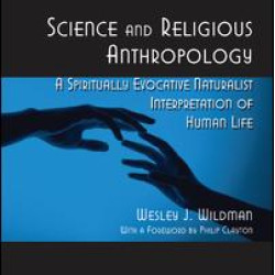 Science and Religious Anthropology Science and Religious Anthropology