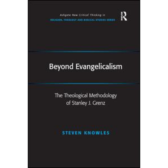 Beyond Evangelicalism