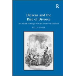 Dickens and the Rise of Divorce Dickens and the Rise of Divorce