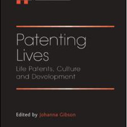 Patenting Lives Patenting Lives