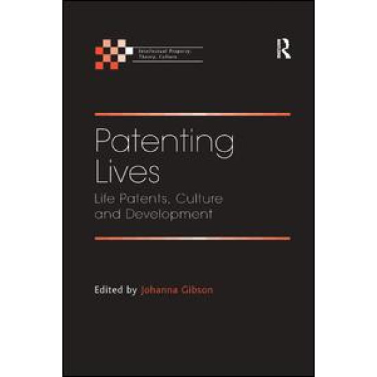 Patenting Lives Patenting Lives