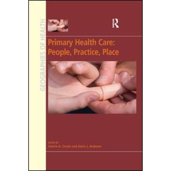 Primary Health Care: People, Practice, Place