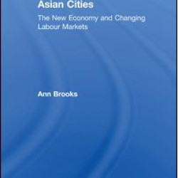 Gendered Work in Asian Cities Gendered Work in Asian Cities