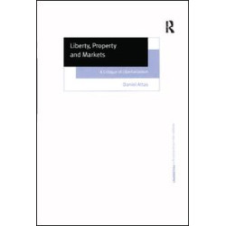 Liberty, Property and Markets