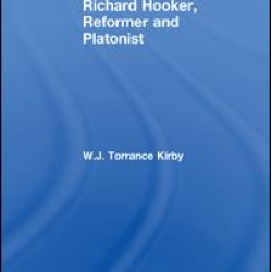Richard Hooker, Reformer and Platonist