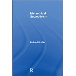 Metaethical Subjectivism