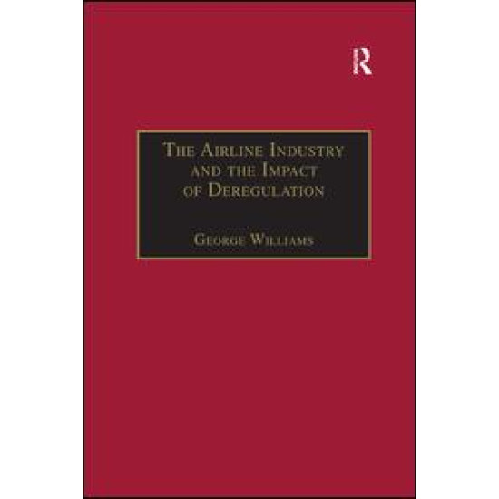 The Airline Industry and the Impact of Deregulation