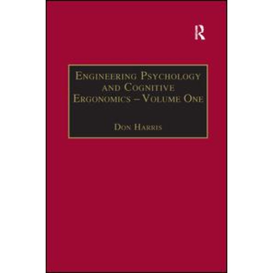Engineering Psychology and Cognitive Ergonomics Engineering Psychology and Cognitive Ergonomics