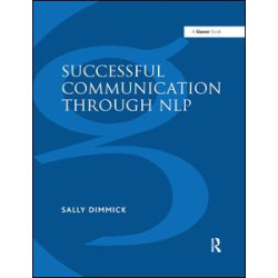Successful Communication Through NLP Successful Communication Through NLP