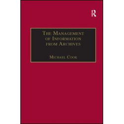 The Management of Information from Archives The Management of Information from Archives