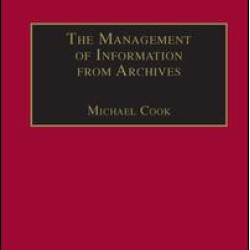 The Management of Information from Archives