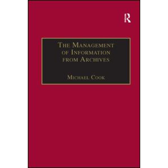The Management of Information from Archives