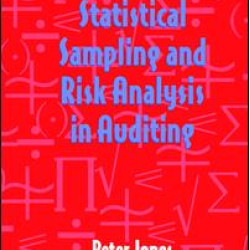 Statistical Sampling and Risk Analysis in Auditing