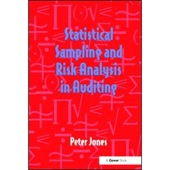 Statistical Sampling and Risk Analysis in Auditing