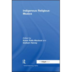 Indigenous Religious Musics Indigenous Religious Musics