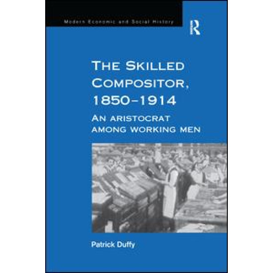 The Skilled Compositor, 1850–1914