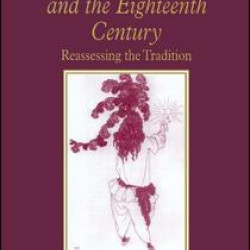 The Victorians and the Eighteenth Century The Victorians and the Eighteenth Century
