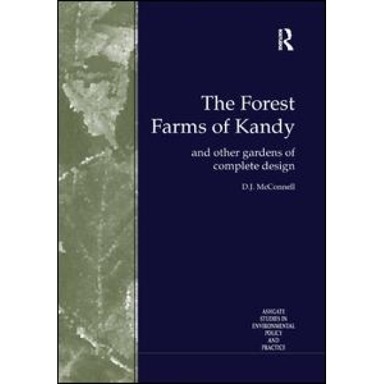 The Forest Farms of Kandy The Forest Farms of Kandy