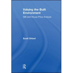 Valuing the Built Environment Valuing the Built Environment