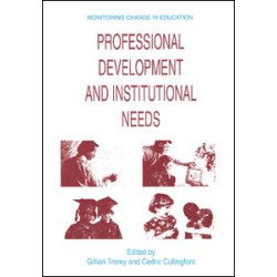 Professional Development and Institutional Needs Professional Development and Institutional Needs