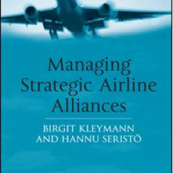Managing Strategic Airline Alliances Managing Strategic Airline Alliances