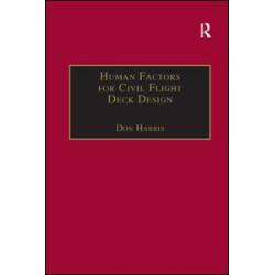 Human Factors for Civil Flight Deck Design Human Factors for Civil Flight Deck Design